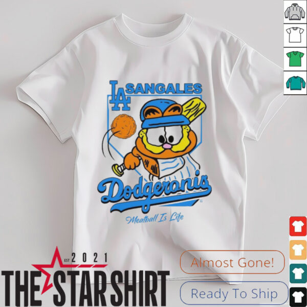 Sangales Los Angeles Dodgers Dodgeronis Meatball Is Like T shirts
