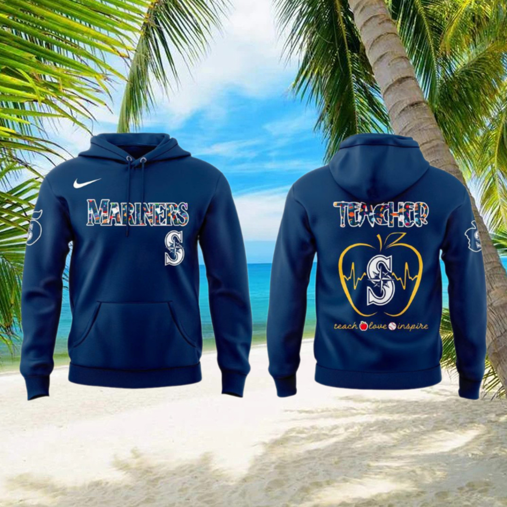 Seattle Mariners Teacher Day 2025 Special Hoodie Seattle Mariners Teacher Day 2025 Special Hoodie