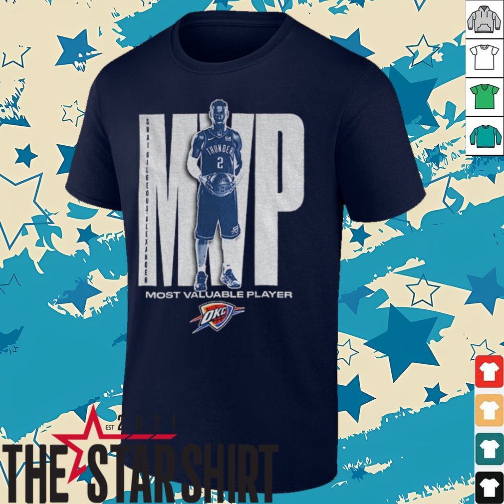 Shai Gilgeous Alexander Oklahoma City Thunder 2025 NBA MVP Most Valuable Player shirt Shai Gilgeous Alexander Oklahoma City Thunder 2025 NBA MVP Most Valuable Player shirt