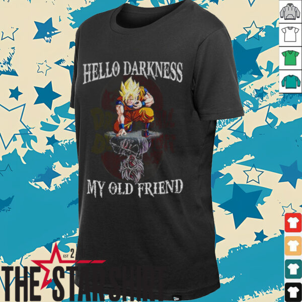 Son Goku hello darkness my old friend shirt
