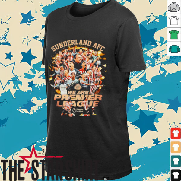 Sunderland AFC we are Premier League graphic shirt