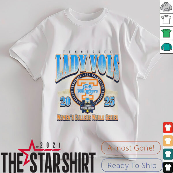 Tennessee Lady Vols 2025 Softball College World Series t shirt