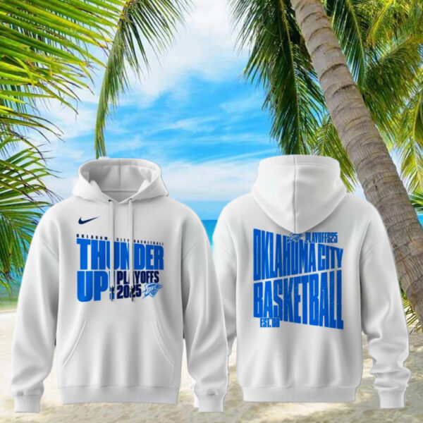 The 2025 Oklahoma City Thunder Playoff Hoodie