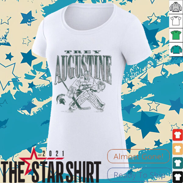 Trey Augustine Michigan State Spartans Hockey Goalie T Shirt