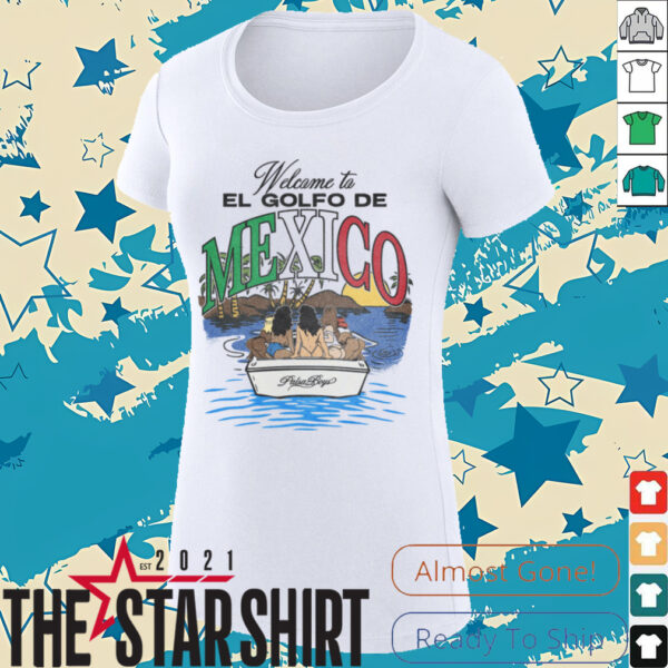 Welcome to El Golfo De Mexico Paisa Boys T Shirt