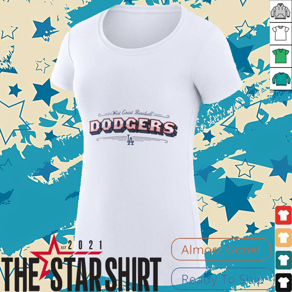 West Coast Baseball Los Angeles Dodgers shirt West Coast Baseball Los Angeles Dodgers shirt