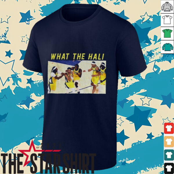 What The Hali Tyrese Haliburton Celebration Indiana Pacers NBA Basketball Champs 2025 Game Day shirt