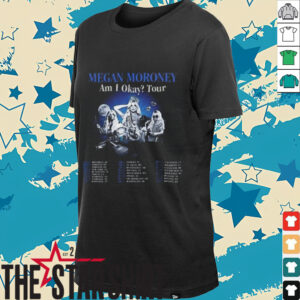 Megan Moroney Am I Okay Tour 2025 T Shirt