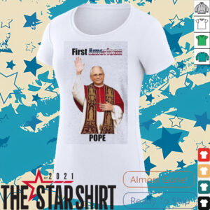 Pope Leo XIV Robert Francis Prevost First American Pope in History Shirt