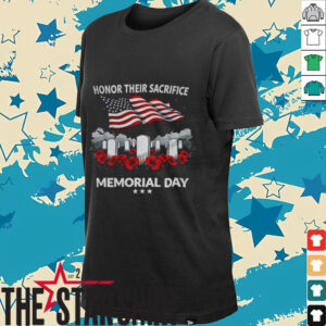 Memorial day honor their sacrifice American flag shirt