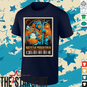 Nefesh Mountain Beacons Tour 2025 Schedule Tour Dates Home Decor Poster shirt