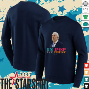Gregg Popovich San Antonio Spurs in Pop we trust shirt