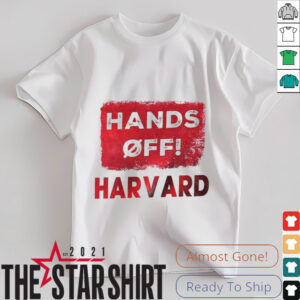 Hands off harvard academic freedom shirt