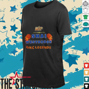Shai Gilgeous Alexander MVP Oklahoma City Thunder NBA Westbrook OKC Legends shirt