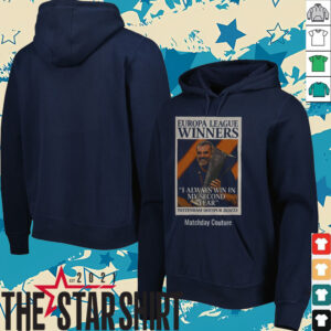 Tottenham Hotspur Ange Postecoglou Europa League Winners I always win in my second year shirt