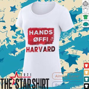 Hands off harvard academic freedom shirt