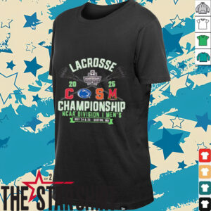 Cornell Penn State Syracuse Maryland NCAA Division I Men’s Lacrosse Championship 2025 shirt