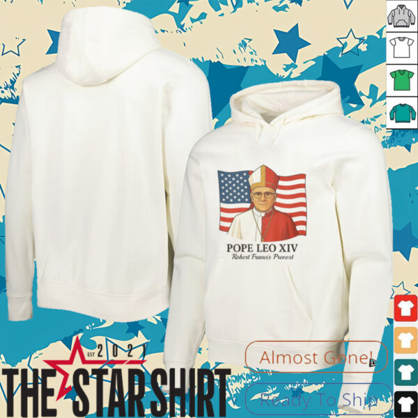 American Pope Leo XIV May 8th 2025 Robert Francis Prevost Shirt