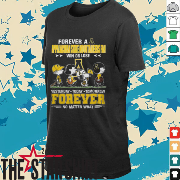 Appalachian State Mountaineers With Snoopy Peanuts Forever Fan No Matter What T Shirt