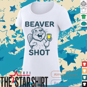 Beaver Shot funny whiskey tequila drinker Shirt