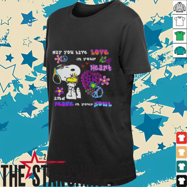 Cute Snoopy May You Have Love In Your Heart And Peace In Your Soul T Shirt