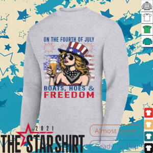 Funny On The Fourth Of July Boats, Hoes & Freedom...