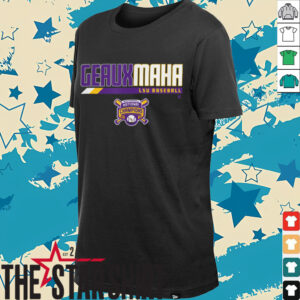 LSU Baseball_ 2025 National Champions Geauxmaha T Shirt
