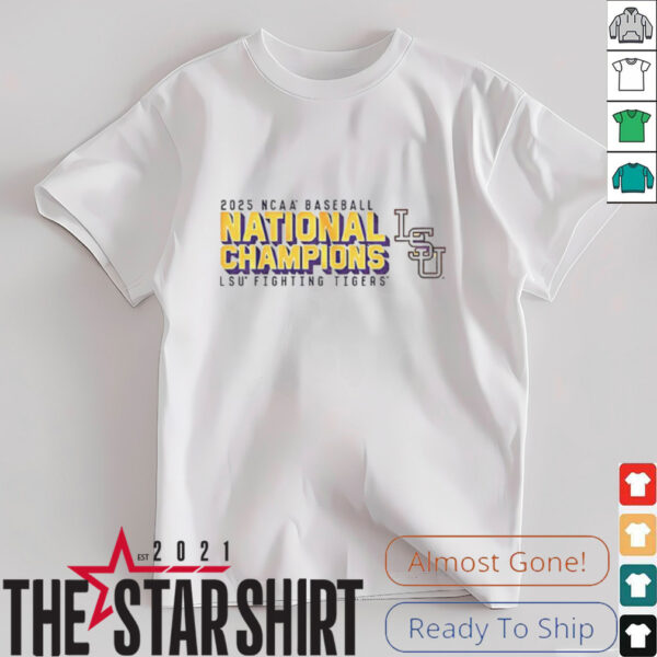 LSU Tigers 2025 NCAA Baseball MLB National Championship LSU Fighting Tigers shirt