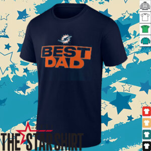 Miami Dolphins Best Dad T Shirt