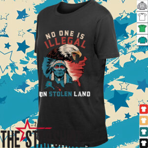Native No One Is Illegal On Stolen Land Indigenous Truth...
