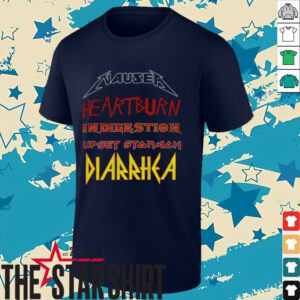 Nausea heartburn indigestion upset stomach diarrhea shirt