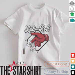 Nice Let Em’ Roll Cincinnati Baseball T Shirt