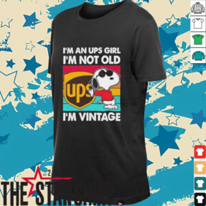 Official Ups Girl I’m Not Old I’m Vintage Snoopy Shirt