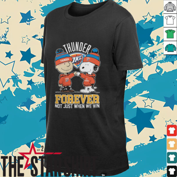 Oklahoma City Thunder Basketball Snoopy And Charlie Brown Forever Not Just When We Win T Shirt