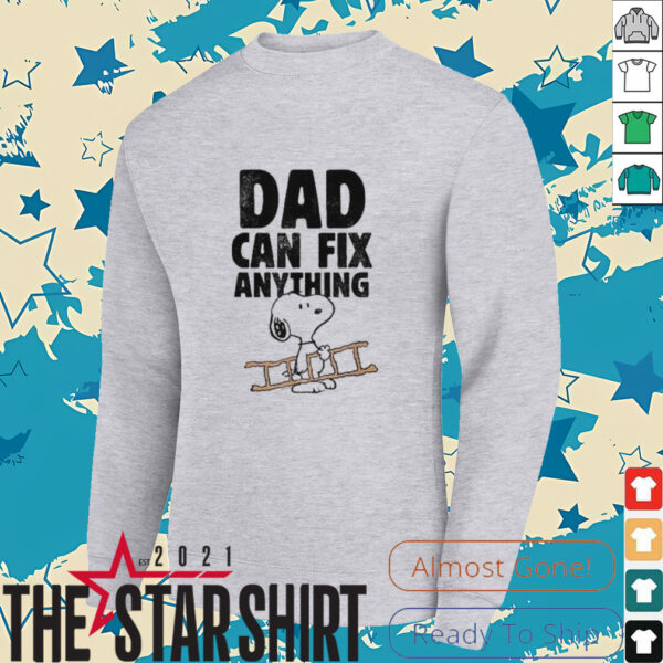Peanuts Snoopy Dad Can Do Anything T Shirt