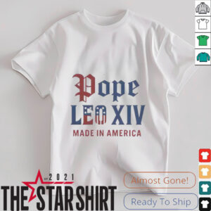 Pope Leo XIV Made IN America Catholic Tribute Shirt2