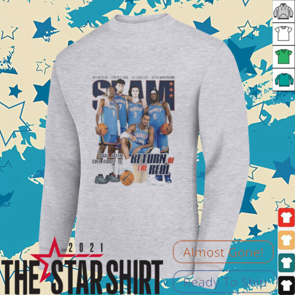 Slam Oklahoma City Thunder legends return of the real shirt