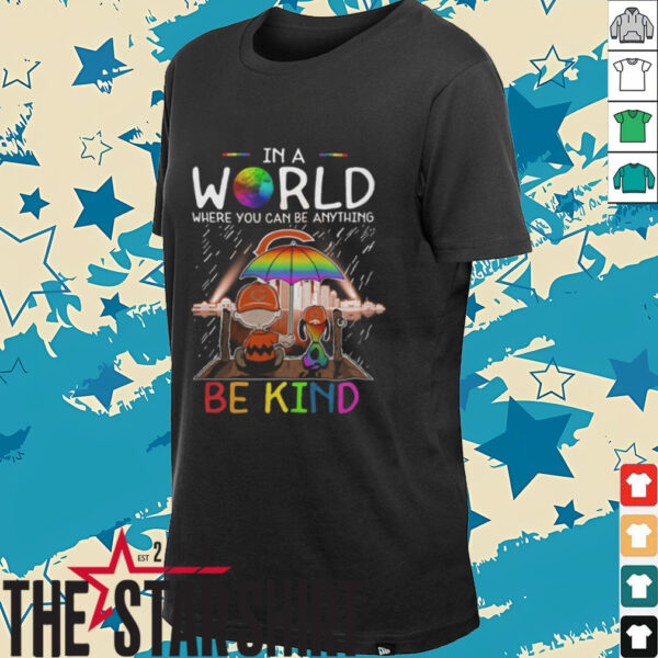 Snoopy And Charlie Brown The Peanuts Chicago Bears In A World Where You Can Be Anything Be Kind Tee