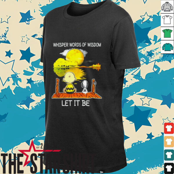 Snoopy And Charlie Whisper Words Of Wisdom Let It Be Hoodie