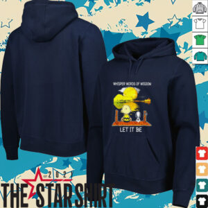 Snoopy And Charlie Whisper Words Of Wisdom Let It Be Hoodie2