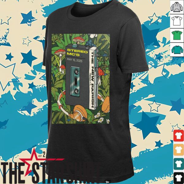 Stereo MCS May 15 2025 New Parish In Oakland CA Poster Shirt