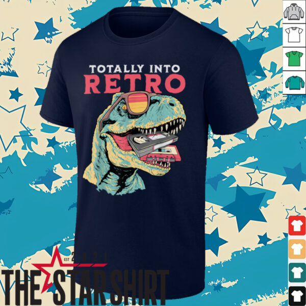 Totally Into Retro Dinosaur T rex VHS Cassette Tape Vintage T Shirt