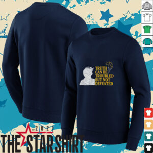 Truth Can Be Troubled But Not Defeated Shirt3