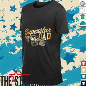 WWE Father’s Day 2025 Superstar Dad shirt