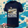 Alligator Alcatraz Don’t run in a straight line shirt