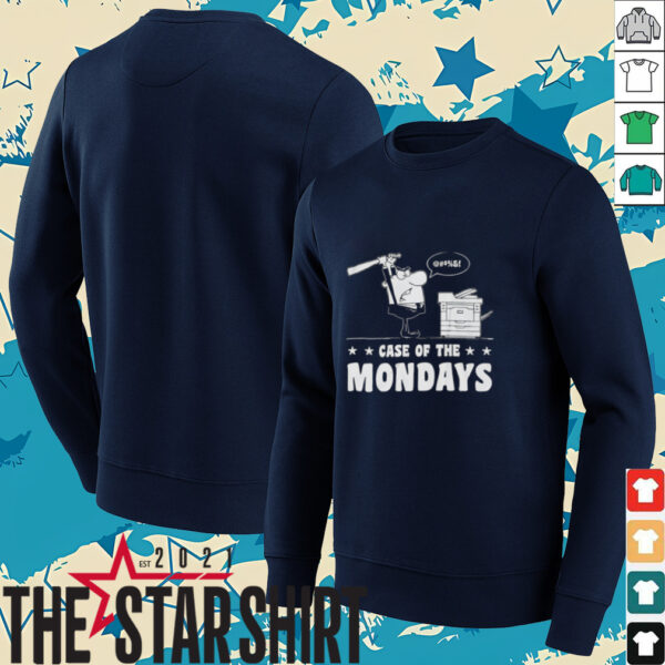 Case of the mondays shirt