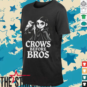 Crows before bros shirt