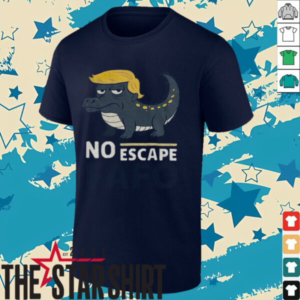 Funny Trump Hair Crocodile Alligator Alcatraz No Escape FAFO shirt