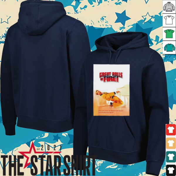 Great Balls f Fire shirt
