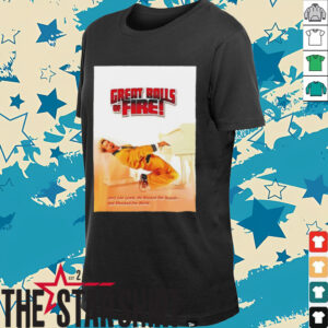 Great Balls f Fire shirt